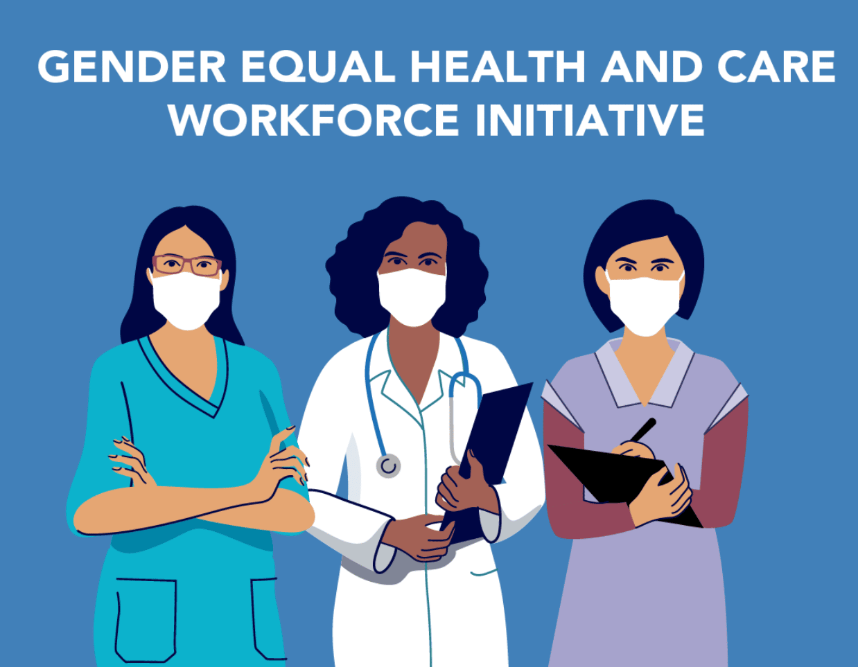 Gender Equal Health Care Workforce Initiative |Women In Global Health