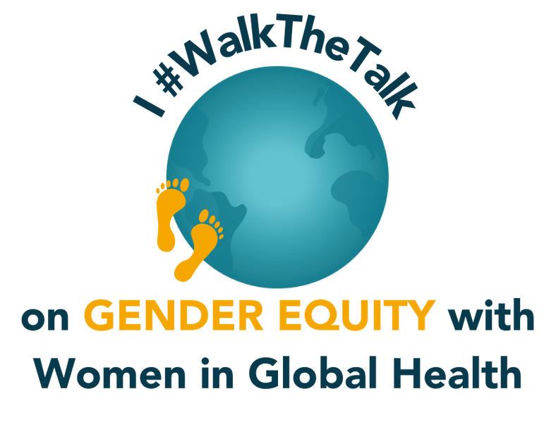 Walk The Talk On Gender Equity With Women In Global Health - Women In ...